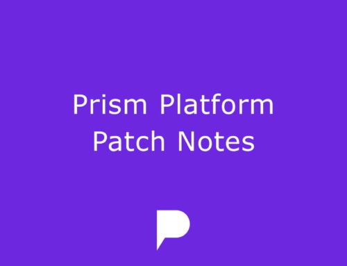 Prism Platform – Patch Notes 2.5