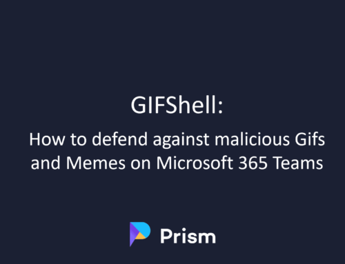 GIFShell: Beware of Malware via Gifs & Memes on Microsoft 365 Teams