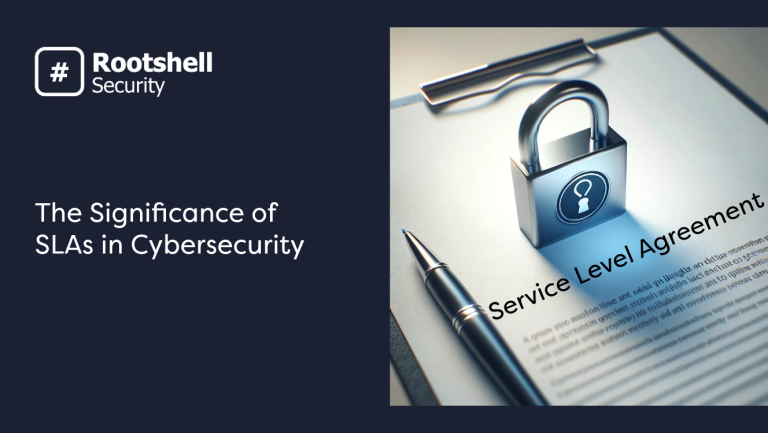 The Significance of SLAs in Cybersecurity | Rootshell Security
