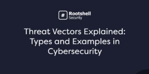 threat vectors