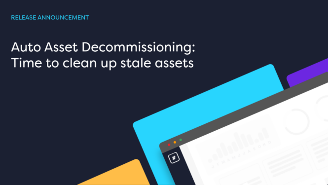Platform Update: Auto Asset Decommissioning