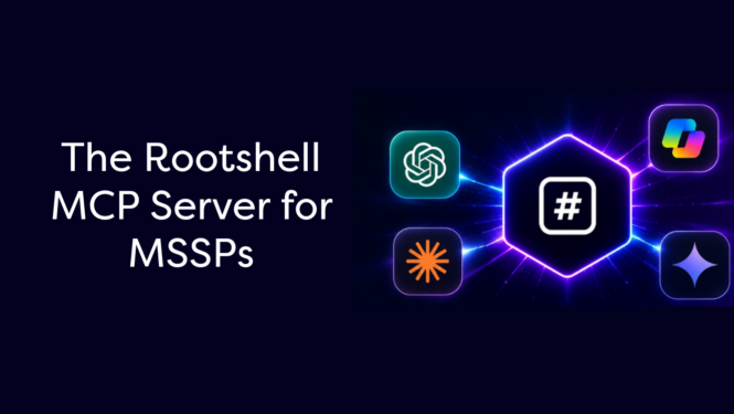 Introducing the Rootshell Platform MCP Server for MSSPs and Security Consultancies