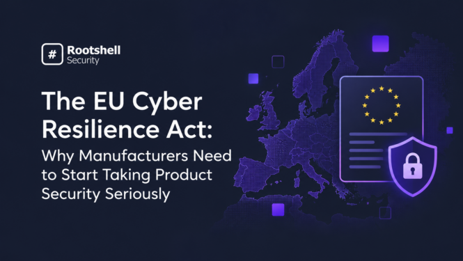 EU Cyber Resilience Act: What Manufacturers Need to Know